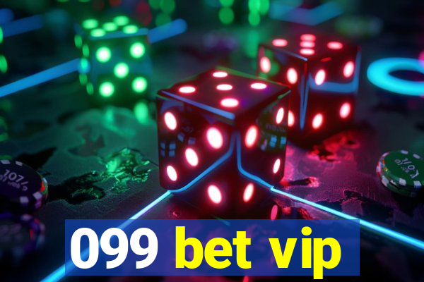 099 bet vip